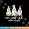 Gnomies Live Love Heal Oncology Nurse Nursing Nurses Week png, sublimation copy.jpg