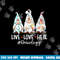Gnomies Live Love Heal Oncology Nurse Nursing Nurses Week  png, sublimation copy.jpg