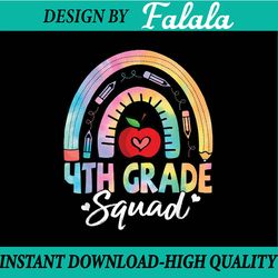 4th grade squad back to school fourth grade teacher girls png, first day of school png, back to school png, digital down