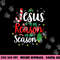 God Jesus Christ Is Reason For The Christmas Season Holiday png, sublimation copy.jpg