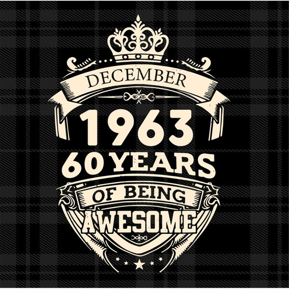 MR-182023111731-december-1963-60-years-of-being-awesome-svg-image-1.jpg