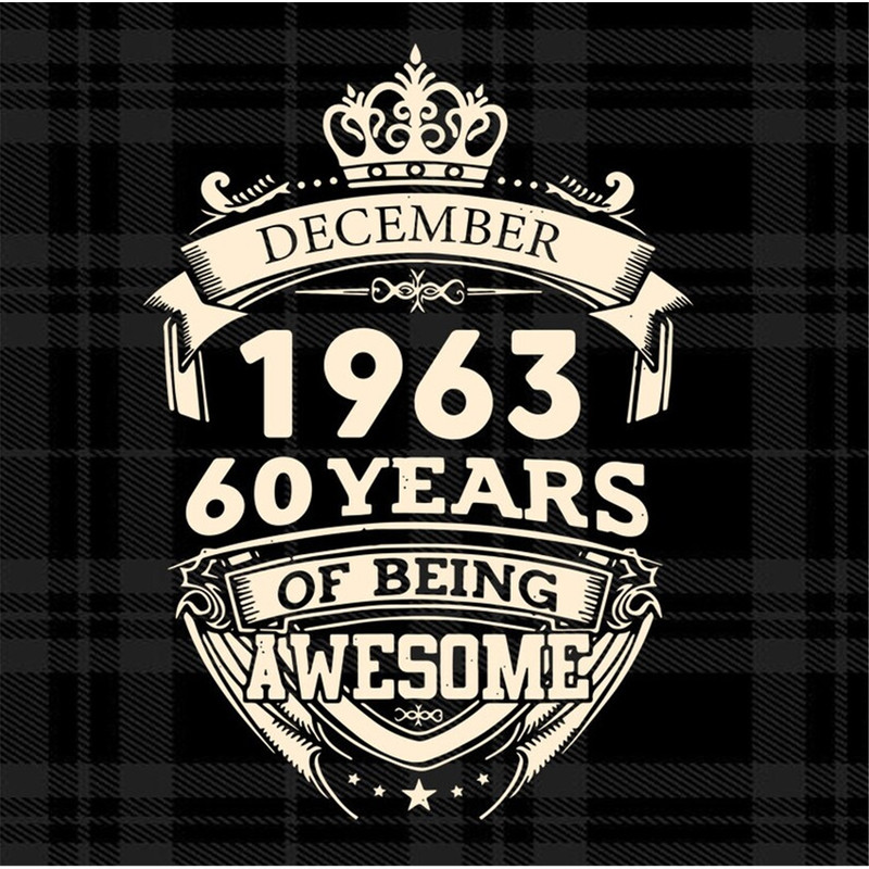 MR-182023111731-december-1963-60-years-of-being-awesome-svg-image-1.jpg