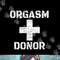 Orgasm Donor Funny Halloween Party Outfit Costume Simple png, sublimation.jpg