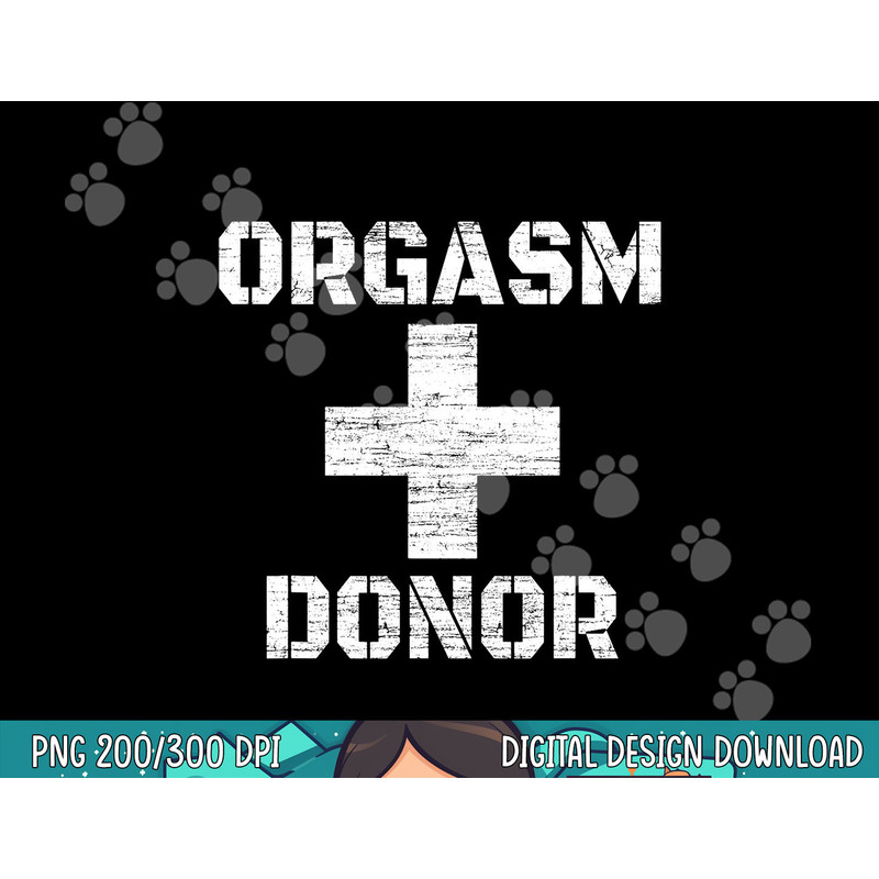 Orgasm Donor Funny Halloween Party Outfit Costume Simple png, sublimation copy.jpg