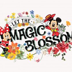 let the magic blossom png, magic kingdom png, flower and gar