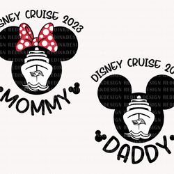mommy cruise 2023 svg, daddy cruise 2023 svg, family vacatio