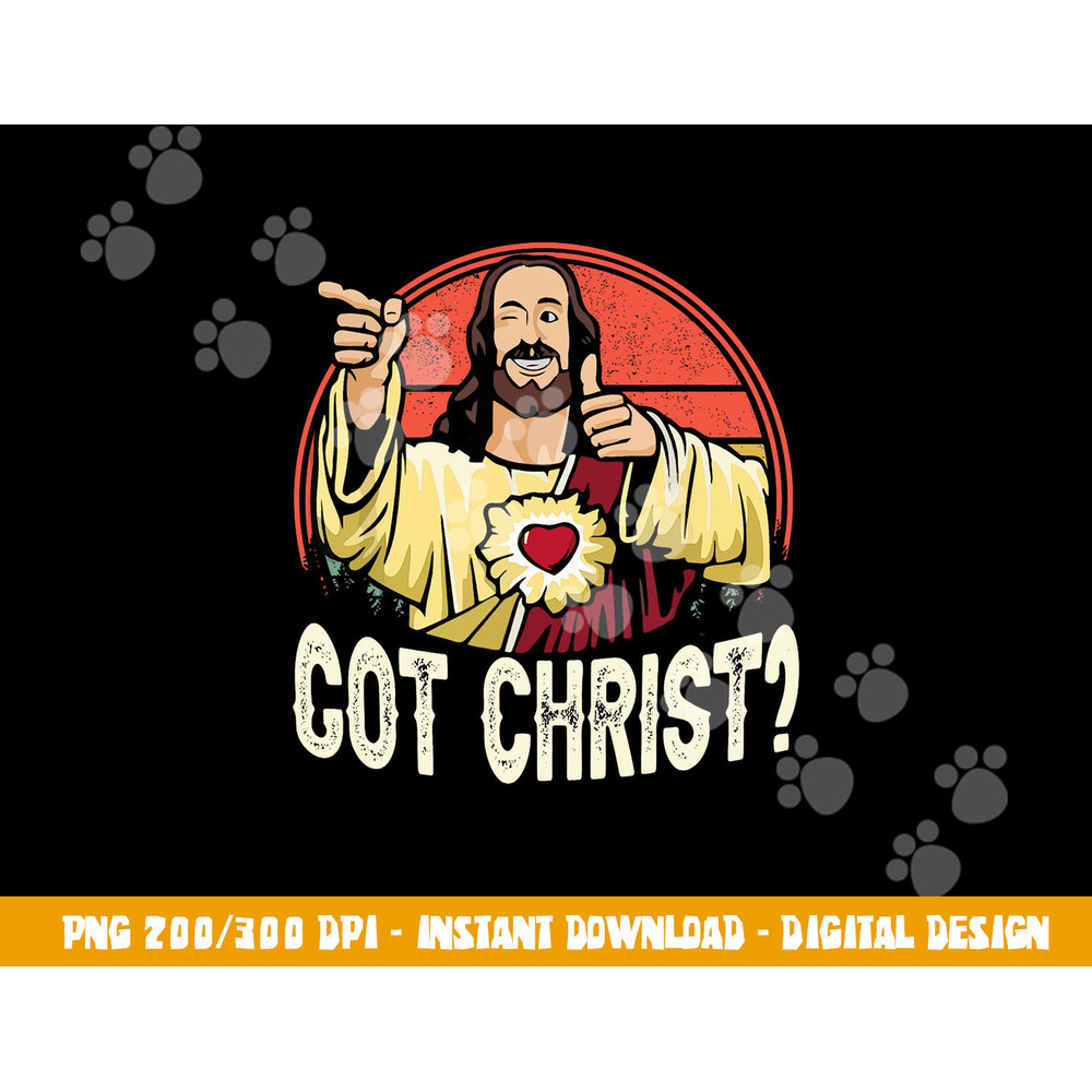 Got Buddy a Christ Christmas Cool Jesus Religious Christian png, sublimation copy.jpg