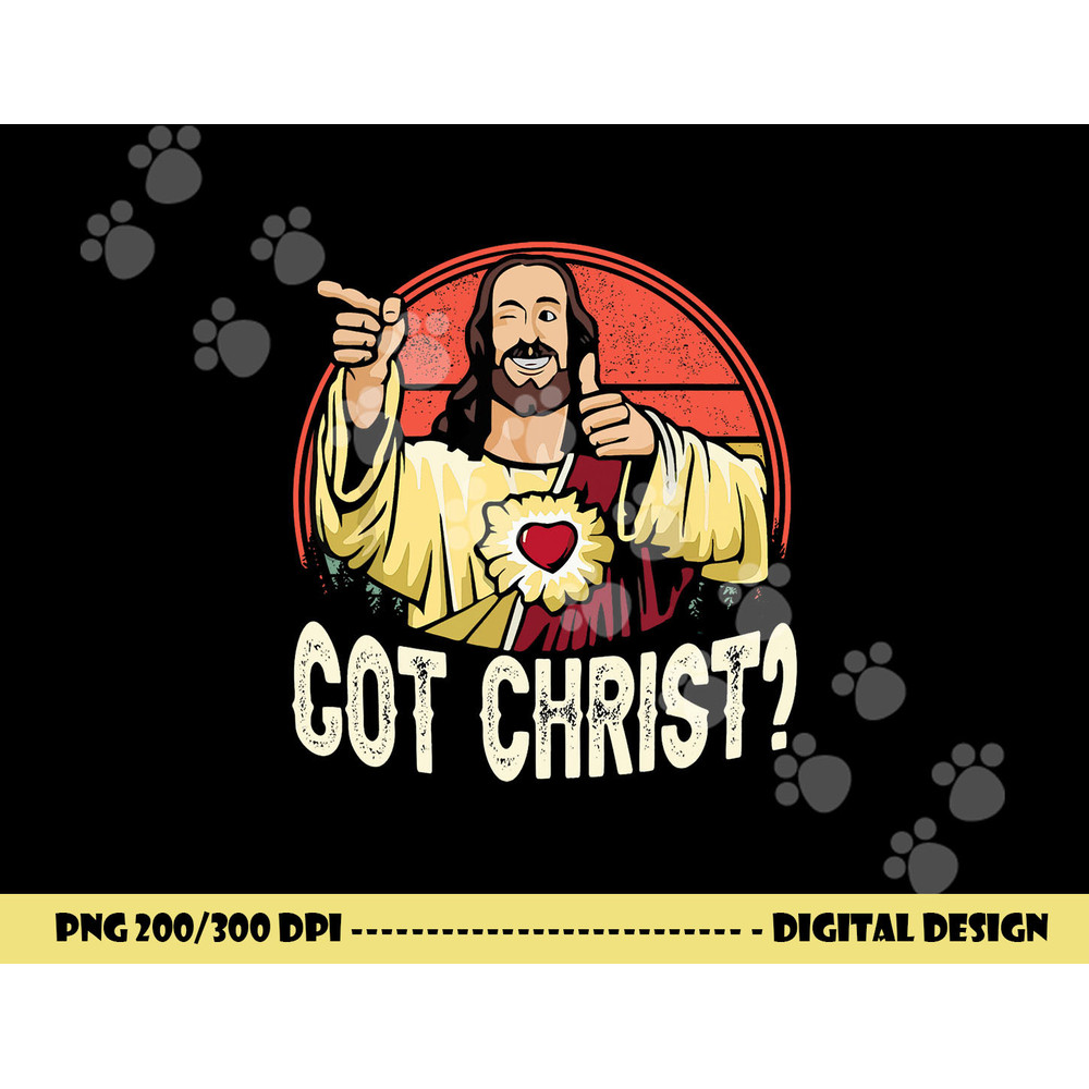 Got Buddy a Christ Christmas Cool Jesus Religious Christian png, sublimation copy.jpg