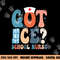 Got Ice School Nurse png, sublimation copy.jpg