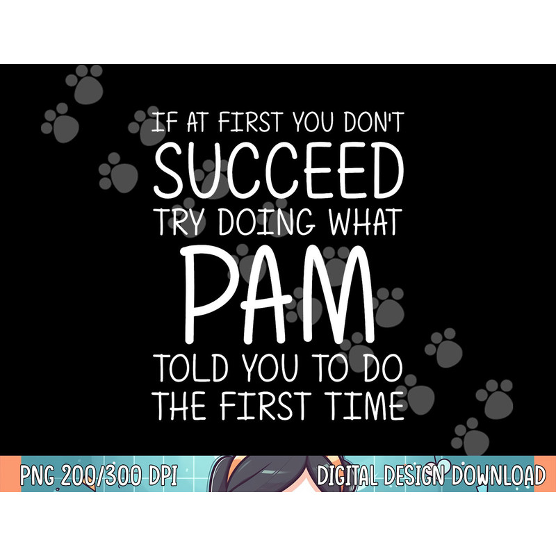 PAM Gift Name Personalized Birthday Funny Christmas Joke png, sublimation.jpg