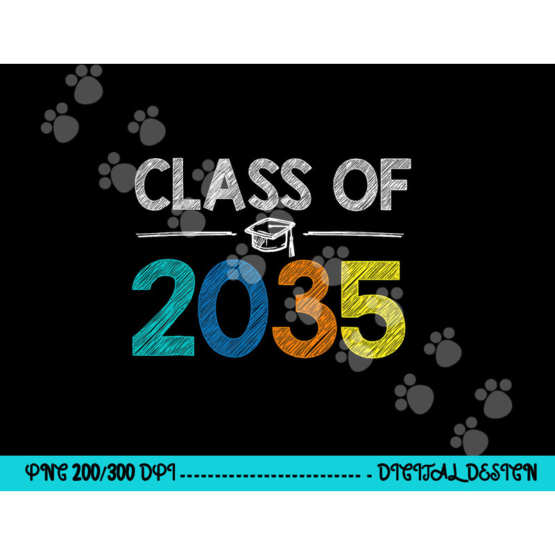 Class Of 2035 First Day Of School Graduation Teacher png, sublimation copy.jpg