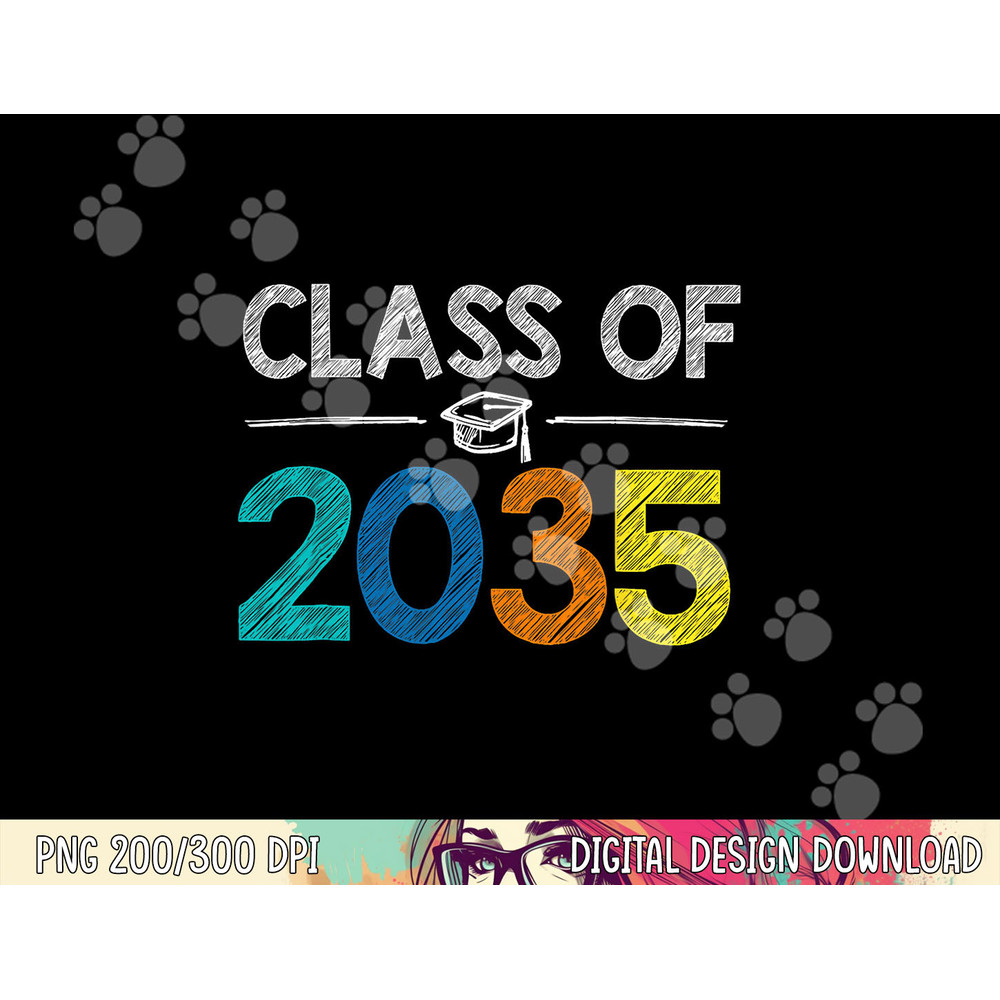 Class Of 2035 First Day Of School Graduation Teacher png, sublimation copy.jpg
