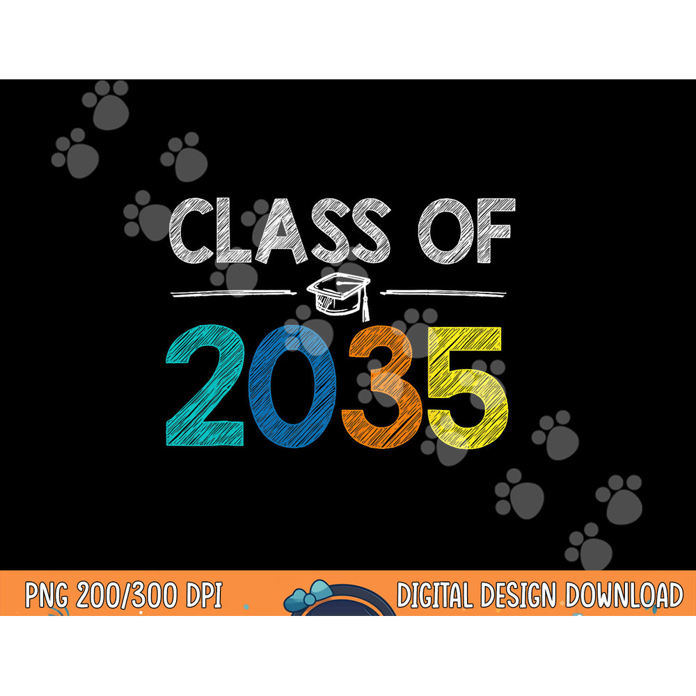 Class Of 2035 First Day Of School Graduation Teacher png, sublimation copy.jpg