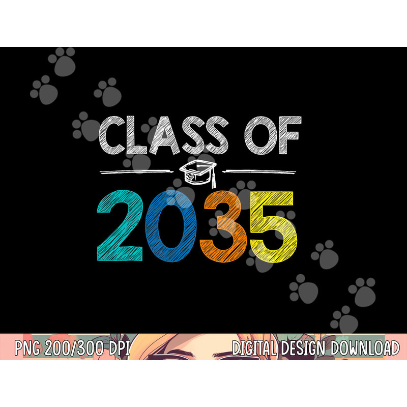 Class Of 2035 First Day Of School Graduation Teacher png, sublimation copy.jpg