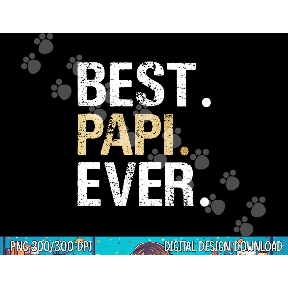 Papi Gift from Granddaughter Grandson Best Papi png, sublimation copy.jpg