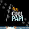 Papi Gift from Granddaughter Grandson Reel Cool Papi png, sublimation copy.jpg