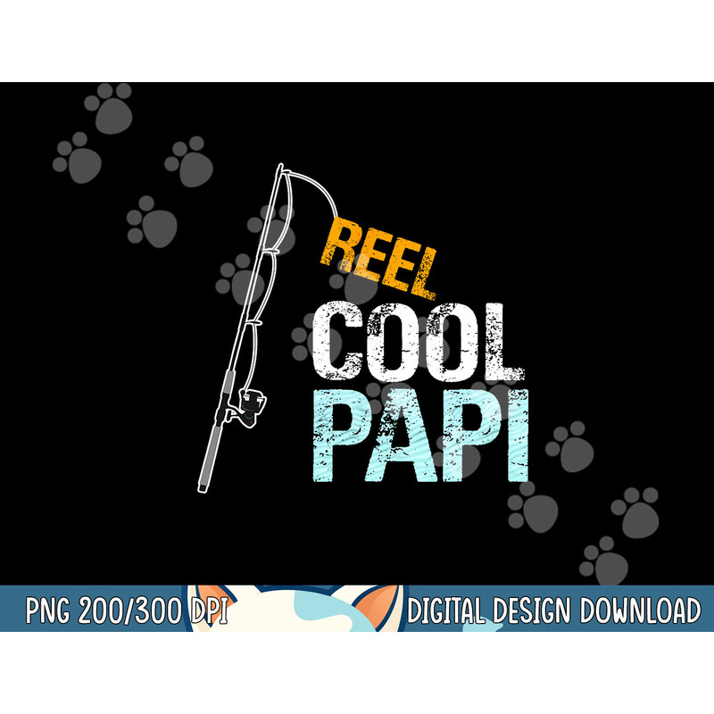 Papi Gift from Granddaughter Grandson Reel Cool Papi png, sublimation copy.jpg