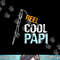 Papi Gift from Granddaughter Grandson Reel Cool Papi png, sublimation.jpg