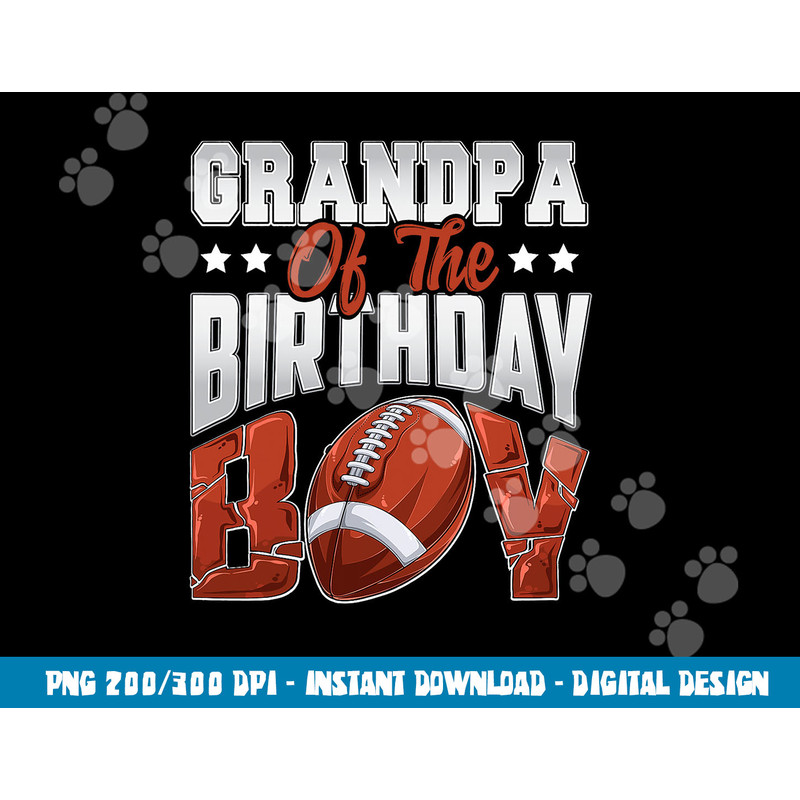 Grandpa Football birthday Boy Family Baller b-day Party png, sublimation copy.jpg