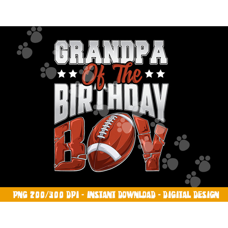 Grandpa Football birthday Boy Family Baller b-day Party png, sublimation copy.jpg