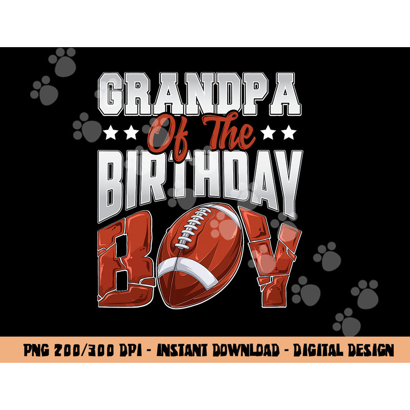 Grandpa Football birthday Boy Family Baller b-day Party png, sublimation copy.jpg