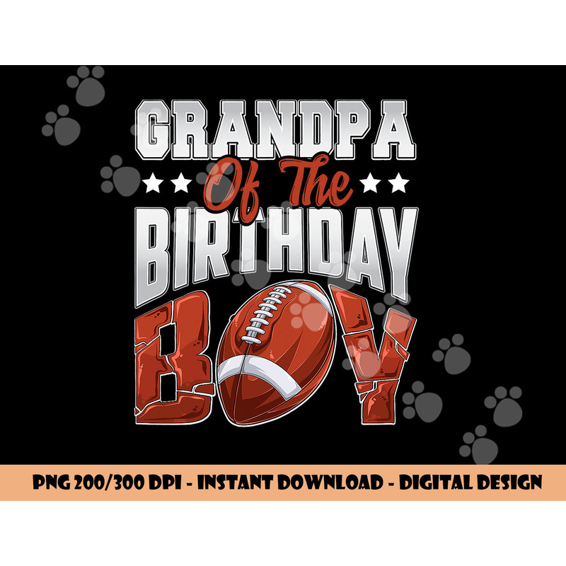 Grandpa Football birthday Boy Family Baller b-day Party png, sublimation copy.jpg
