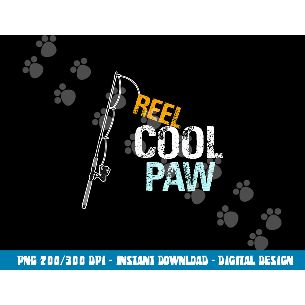 Grandpa Gift from Granddaughter Grandson Reel Cool Paw png, sublimation copy.jpg