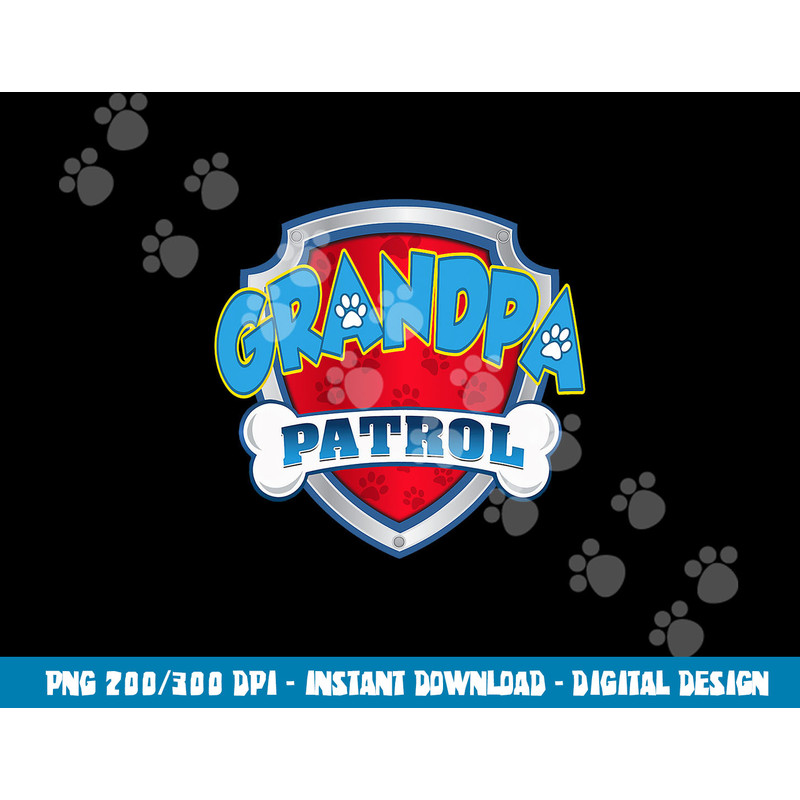 Grandpa Patrol Shirt-Dog Mom Dad Funny Gift Birthday Party  png, sublimation copy.jpg