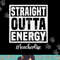 Paraprofessional Straight Outta Energy Teacher Life Gifts  png, sublimation copy.jpg