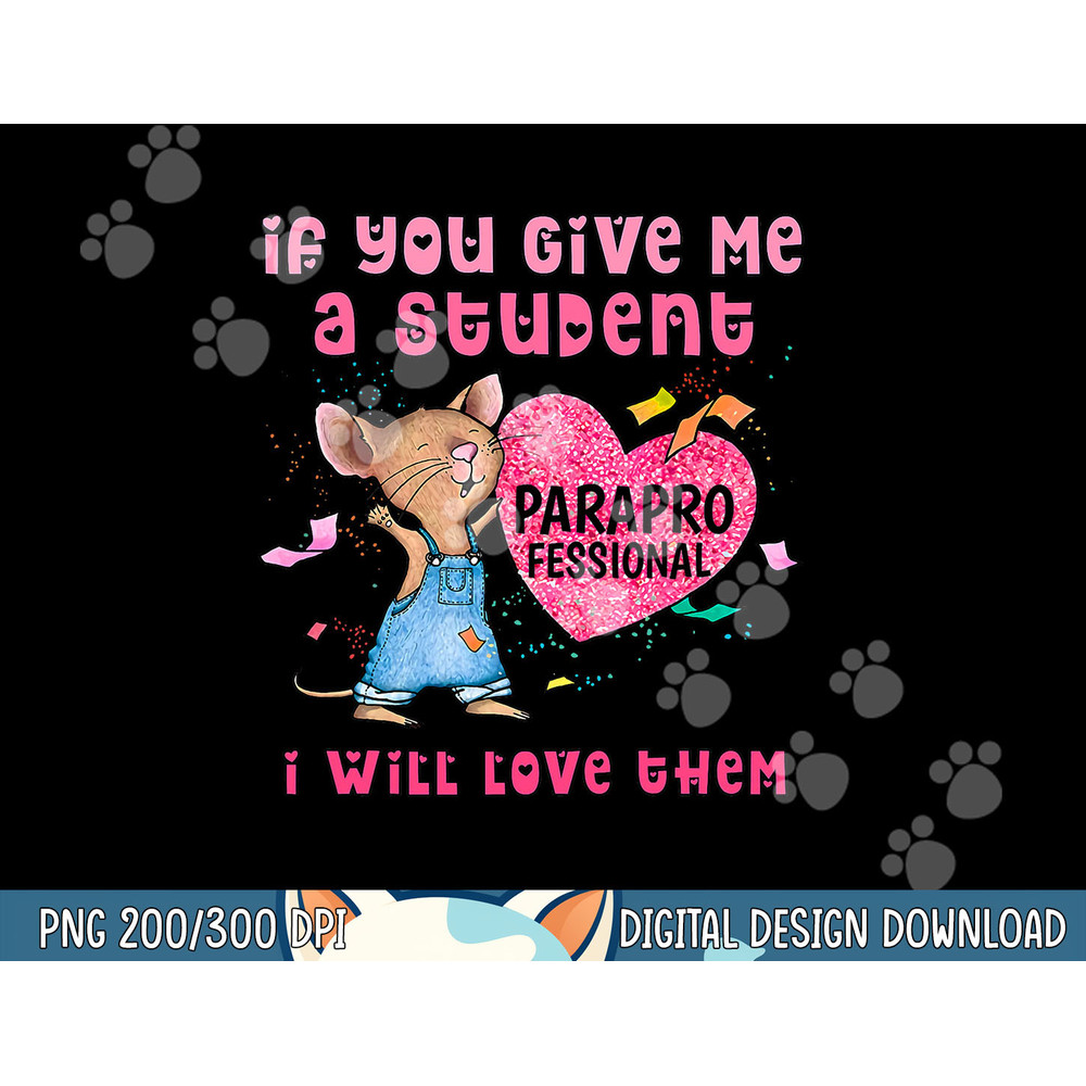 Paraprofessional Teacher Cute Heart Valentine s Day png, sublimation copy.jpg