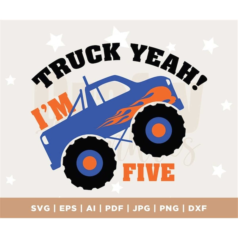 MR-18202314222-im-5-truck-yeah-svg-birthday-boy-birthday-years-old-image-1.jpg