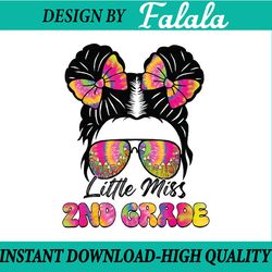 little miss second 2nd grade girl messy bun back to school png, first day of school png, back to school png, digital dow