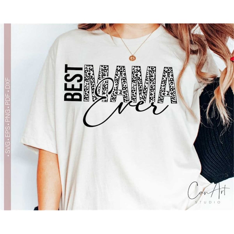 MR-18202314825-best-mama-ever-svg-mom-life-svg-gift-for-mothers-day-image-1.jpg