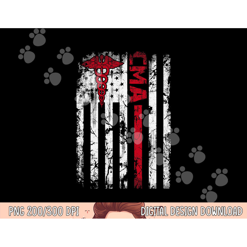 CMA Certified Medical Assistant USA Flag Nurse Medical png, sublimation copy.jpg