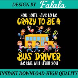 school bus driver funny bus driving back to school first day png, first day of school png, back to school png, digital d