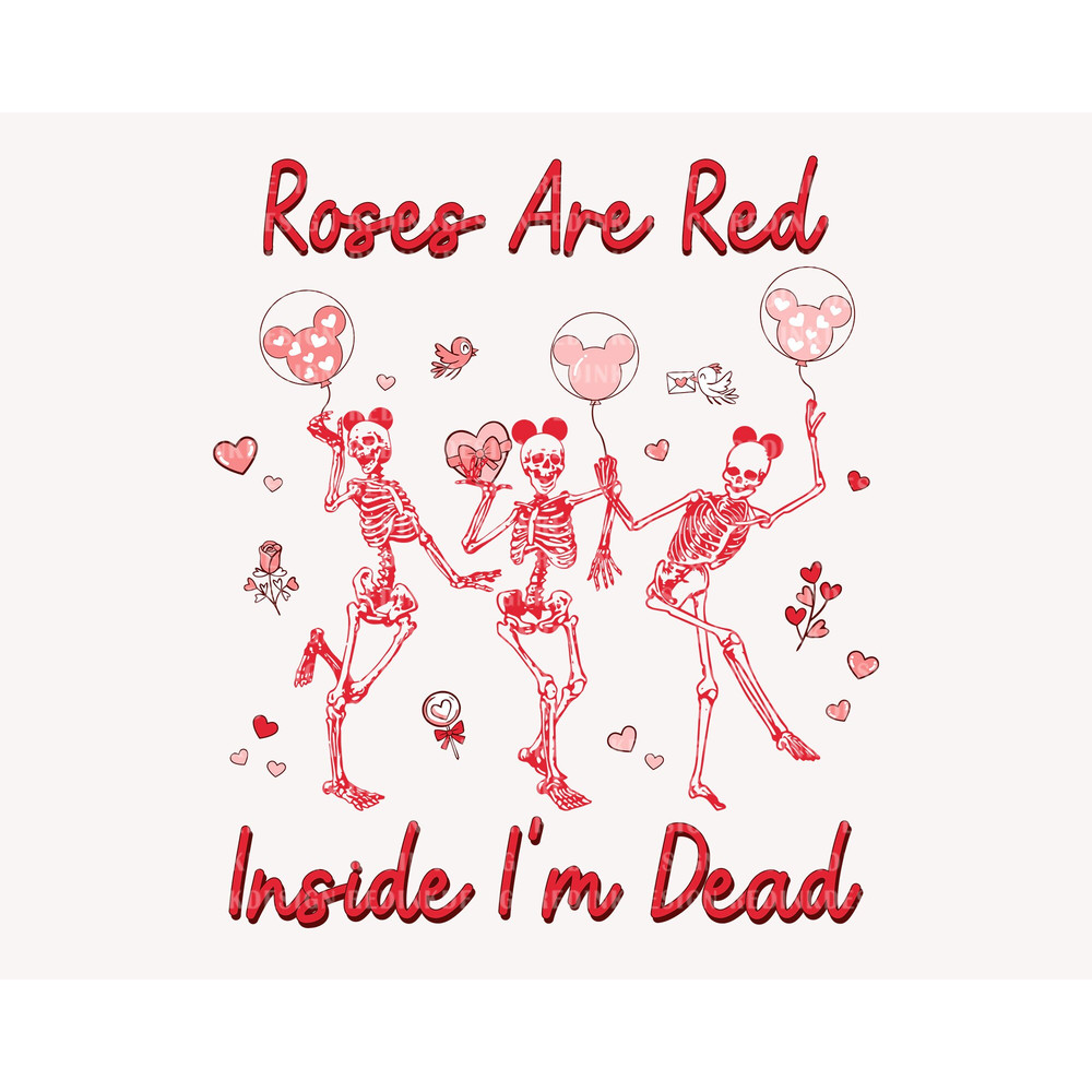 Roses Are Red Inside I'm Dead Svg, Dancing Skeleton Svg, Funny Valentine's Day, Skeleton Pink, Valentine's Day Svg, Holiday Season SVG Files - 1.jpg