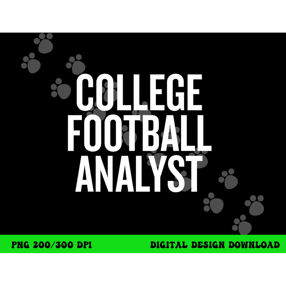College Football Analyst gift Halloween Christmas Funny C png, sublimation copy.jpg
