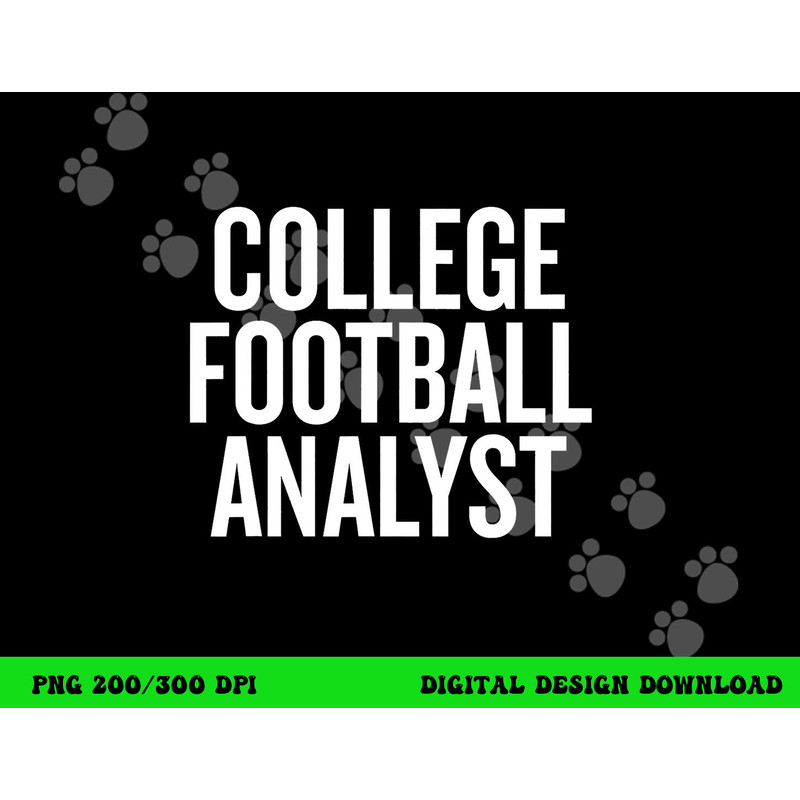 College Football Analyst gift Halloween Christmas Funny C png, sublimation copy.jpg