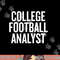 College Football Analyst gift Halloween Christmas Funny C png, sublimation copy.jpg