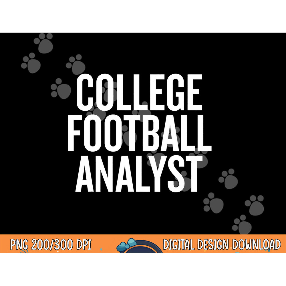 College Football Analyst gift Halloween Christmas Funny C png, sublimation copy.jpg