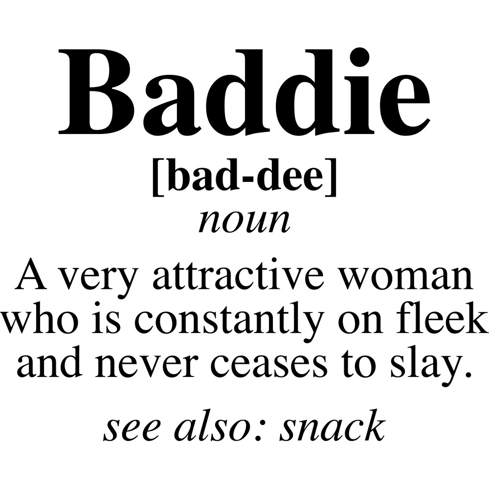 BADDIEDEFINITION.png