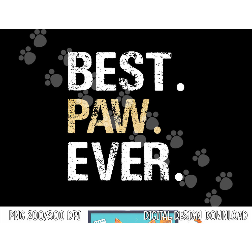 Paw Gift from Granddaughter Grandson Best Paw Ever png, sublimation copy.jpg
