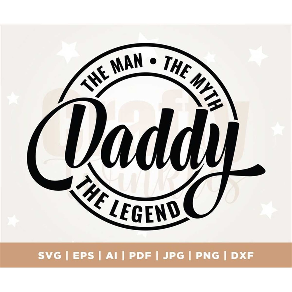 MR-182023145153-the-man-the-myth-the-legend-svg-png-pdf-father-svg-fathers-image-1.jpg