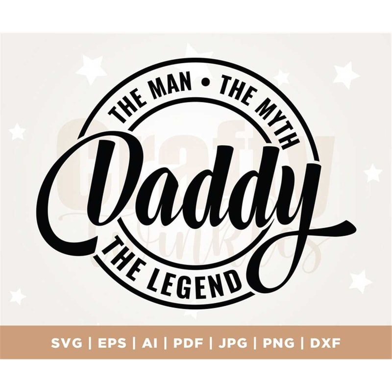 MR-182023145153-the-man-the-myth-the-legend-svg-png-pdf-father-svg-fathers-image-1.jpg