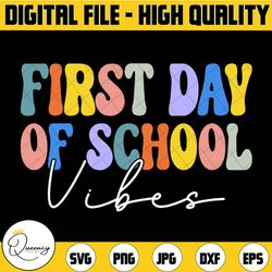 first grade vibes svg, back to school svg png, retro, wavy stacked text, teacher shirt, sublimation design, cut files