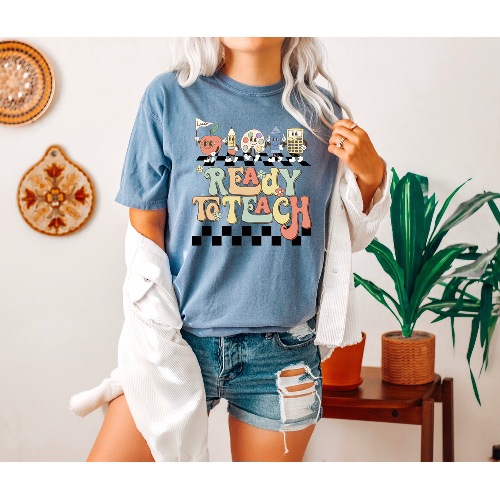 Comfort Colors® Ready to Teach T-Shirt, Retro Teacher Gift Tee, Back To School Teacher T-Shirt, Occupation Shirt - 3.jpg
