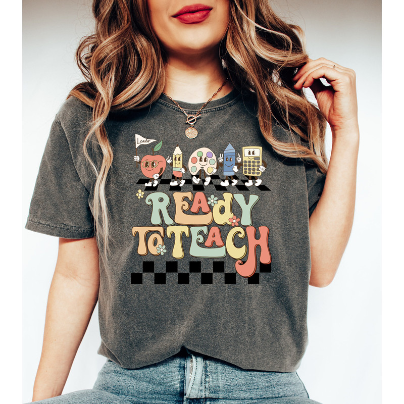 Comfort Colors® Ready to Teach T-Shirt, Retro Teacher Gift Tee, Back To School Teacher T-Shirt, Occupation Shirt - 4.jpg