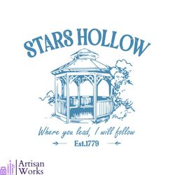 stars hollow where you lead i will follow svg digital files