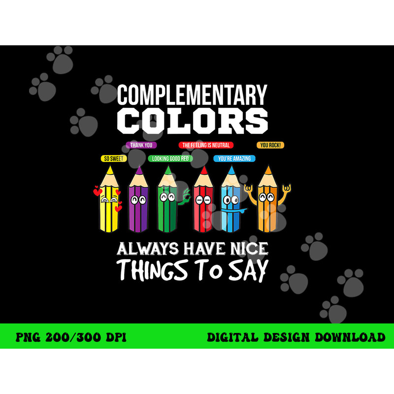Complementary Colors Pun Artist Art Teacher png, sublimation copy.jpg