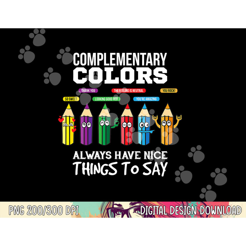 Complementary Colors Pun Artist Art Teacher png, sublimation copy.jpg